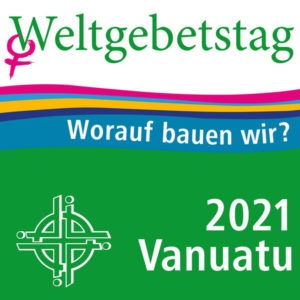 Einladung zum Weltgebetstag 2021